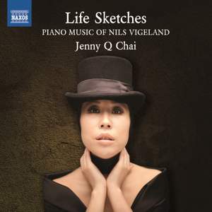 Life Sketches (Piano Music of Nils Vigeland)