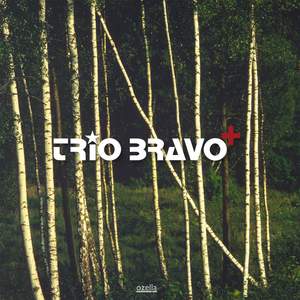 Trio Bravo: Trio Bravo +