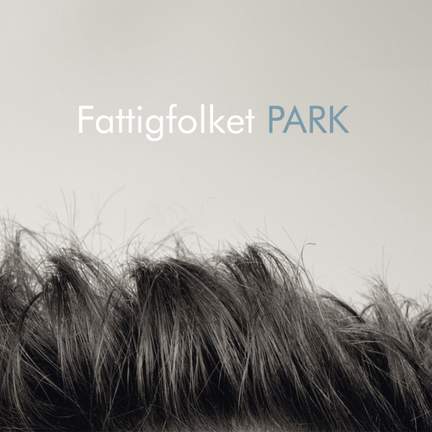 Fattigfolket: Park