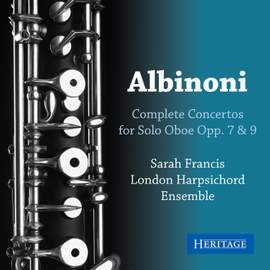 Albinoni: Complete Solo Oboe Concertos Opp. 7 & 9
