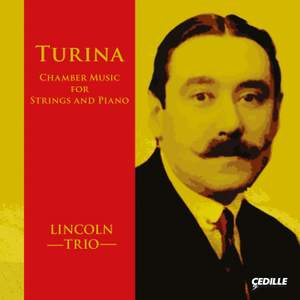 Turina: Chamber Music for Strings and Piano