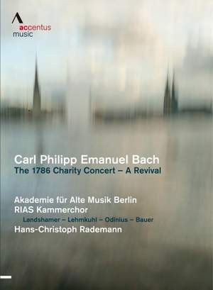 C P E Bach: The 1786 Charity Concert - A Revival