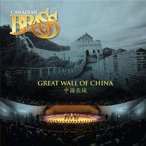 Canadian Brass - The Great Wall of China