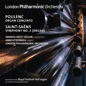 Yannick Nézet-Séguin conducts organ works by Poulenc & Saint-Saëns Product Image