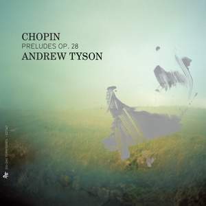 Chopin: Preludes Op. 28