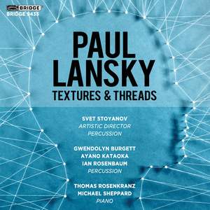 Paul Lansky: Textures & Threads Product Image