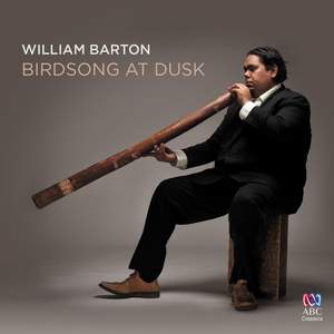 William Barton: Birdsong at Dusk
