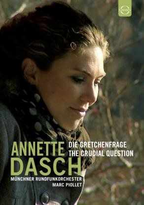 Annette Dasch: Die Gretchenfrage