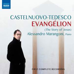 Castelnuovo-Tedesco: Evangélion