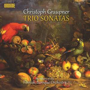 Christoph Graupner: Trio Sonatas