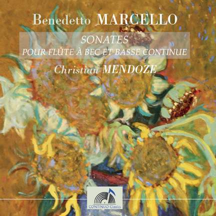 B. Marcello: Recorder Sonatas Op. 2 Volume 1