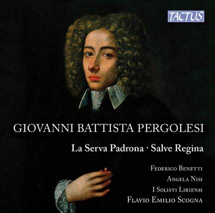 Pergolesi: La Serva Padrona, Salve Regina