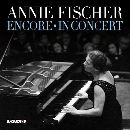 Annie Fischer: The Centennial Collection