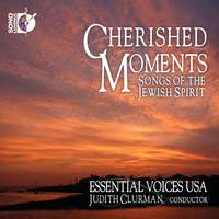 Cherished Moments: Songs of the Jewish Spirit