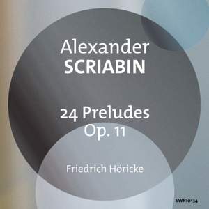 Scriabin: Preludes (24), Op. 11