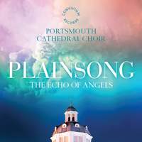 Plainsong: The Echo of Angels