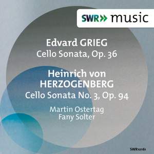 Grieg & Herzogenberg: Cello Sonatas