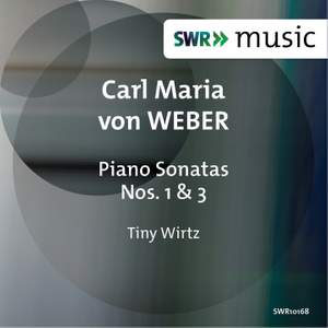 Weber: Piano Sonatas Nos. 1 & 3