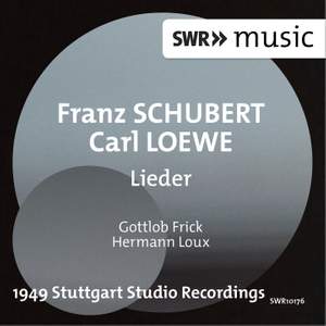 Schubert & Loewe: Lieder