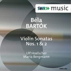 Bartók: Violin Sonatas Nos. 1 & 2