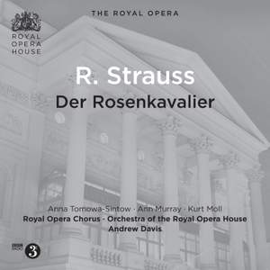 Strauss, R: Der Rosenkavalier