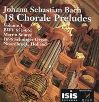 Bach: 18 Chorale Preludes, Vol. 1