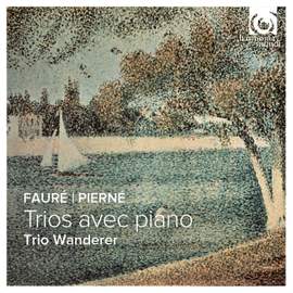 Fauré & Pierné: Piano Trios