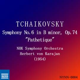 Tchaikovsky: Symphony No. 6 in B minor, Op. 74 'Pathétique'