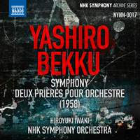 Yashiro: Symphony & Bekku: 2 Prayers
