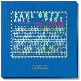 Carl Orff: Ante - Post