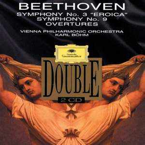 Beethoven: Symphonies Nos. 3 'Eroica' & 9 'Choral'