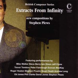 Extracts from Infinity - New Compositions by Stephen Plews