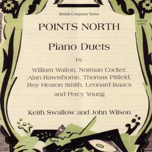 Points North: Piano Duets by Walton, Cocker, Rawsthorne and others Product Image