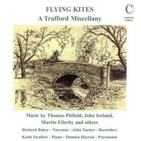 Flying Kites - A Trafford Miscellany