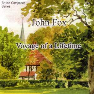 John Fox: Voyage of a Lifetime