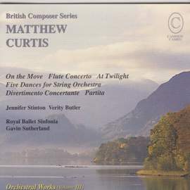 Matthew Curtis: Orchestral Works Vol. 3