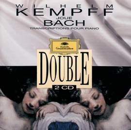 Wilhelm Kempff Plays Bach: Transcriptions For Piano