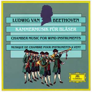 Beethoven: Chamber Music For Wind Instruments