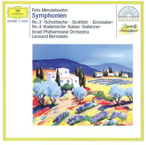 Mendelssohn: Symphonies Nos. 3 'Scottish' & 4 'Italian'