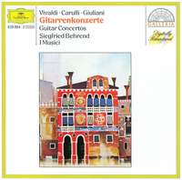 Vivaldi, Carulli & Giuliani: Guitar Concertos