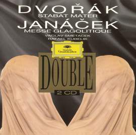 Dvorak: Stabat Mater & Janacek: Glagolitic Mass