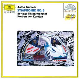 Bruckner: Symphony No. 6 in A major