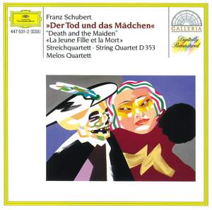 Schubert: 'Death and the Maiden' & String Quartet No. 11