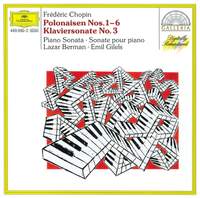 Chopin: Polonaises Nos. 1-6 & Piano Sonata No. 3