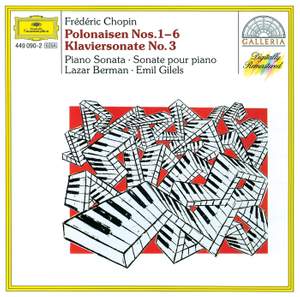 Chopin: Polonaises Nos. 1-6 & Piano Sonata No. 3