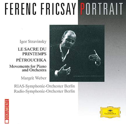 Stravinsky: Le Sacre du Printemps