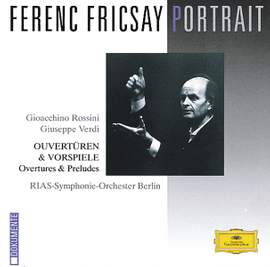 Rossini & Verdi: Overtures & Preludes