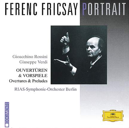 Rossini & Verdi: Overtures & Preludes