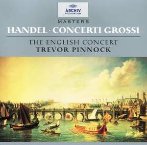 Handel: Concerto Grossi