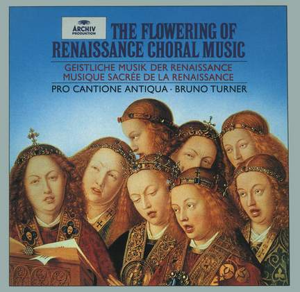 The Flowering of Renaissance Choral Music - DG Archiv: 4456672